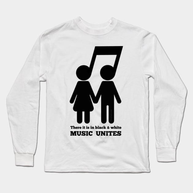 Music Unites Us Long Sleeve T-Shirt by FirstTees